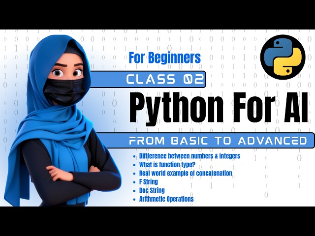 Python for AI – Class 02 | Numbers vs Integers, Functions, F-String, DocString Explained