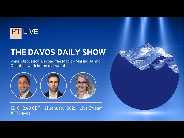 Panel: Beyond the Magic - Making AI and Quantum work in the real world | Davos Daily Show