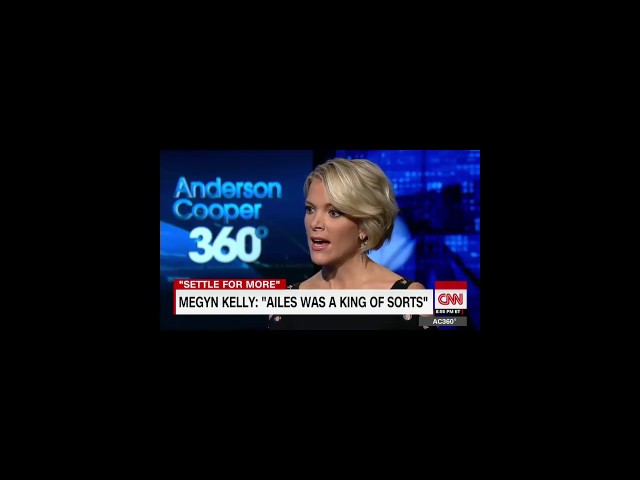 Megyn : Kelly Roger Ailes was a king of sorts