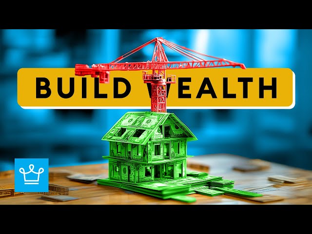 15 Steps to Build Wealth When You’re Starting With Nothing