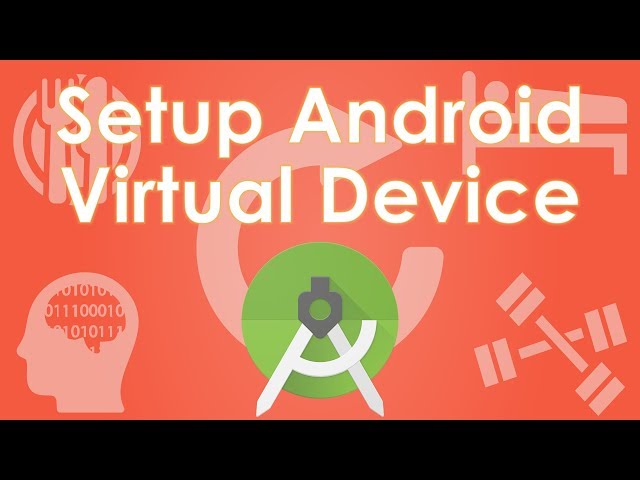 #3 Android Programming - Setup an Android Virtual Device