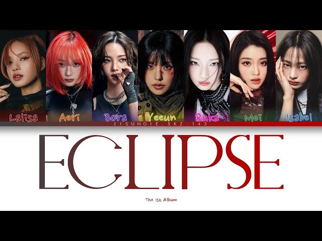 [ICON1C 아이코닉] Eclipse (Album) : 7 members Color Coded Lyrics (My girl group)