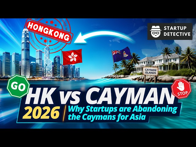HK vs Cayman Islands 2026: Why Startups are Abandoning the Caymans for Asia
