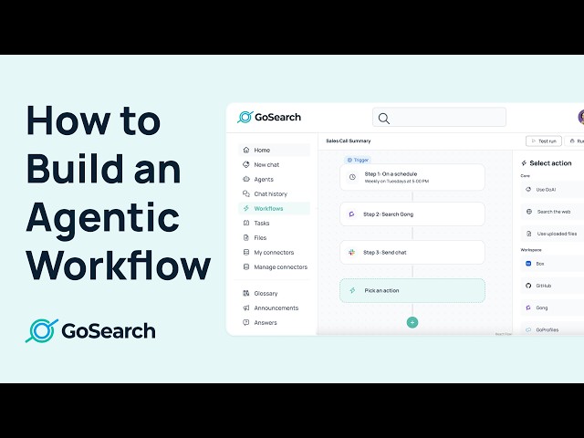 How to Build an Agentic Workflow in GoSearch