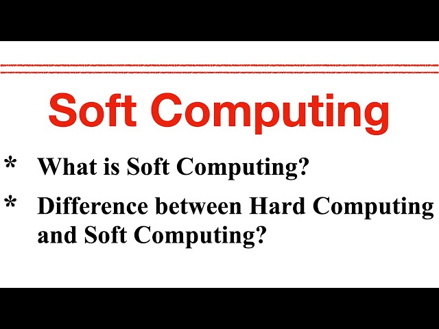 Soft Computing - Difference between Hard Computing and Soft Computing