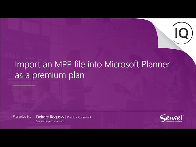 Importing a MPP file into Planner