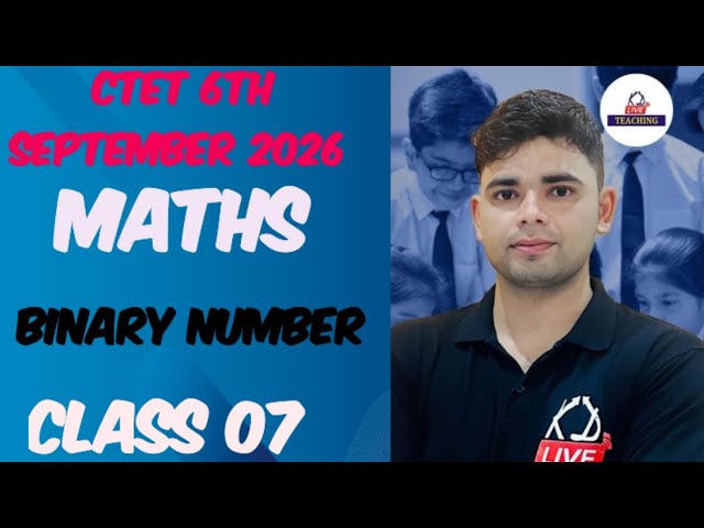 BINARY NUMBER MATHS CLASS 07 CTET 6TH SEPTEMBER EXAM PREPARATION EVERYDAY ON MY CHANNEL 2026 Tips