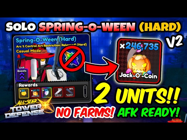 2 UNITS / NO FARMS / AFK READY! SOLO SPEEDRUN Spring-O-Ween (HARD) | Roblox ASTDX Update 9