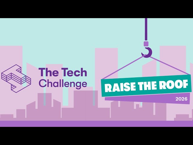The Tech Challenge 2026: Raise the Roof