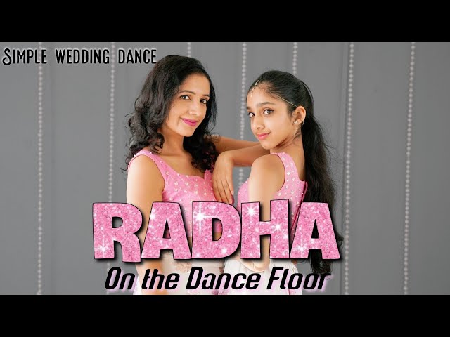 Radha on the dance floor | Wedding dance cover | SOTY | Nivi and Ishanvi | Laasya