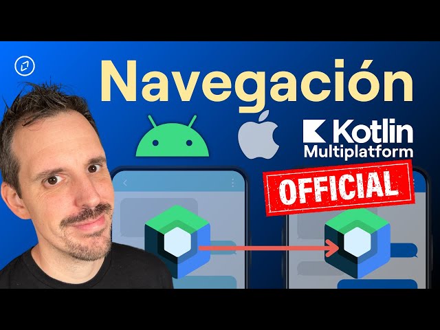 Navegación oficial en Compose Multiplatform con Navigation Compose [Android / iOS]