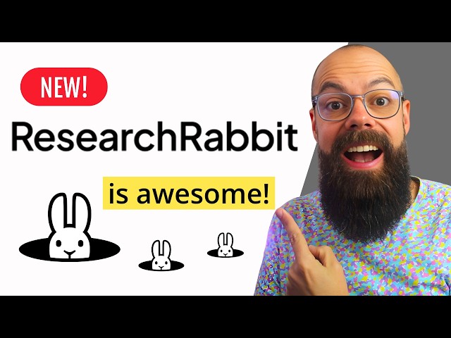 The NEW Research Rabbit Makes Literature Reviews 5x Faster
