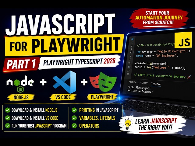 2. JavaScript Fundamentals for Playwright | Node.js, VS Code & Basics | Playwright TypeScript 2026