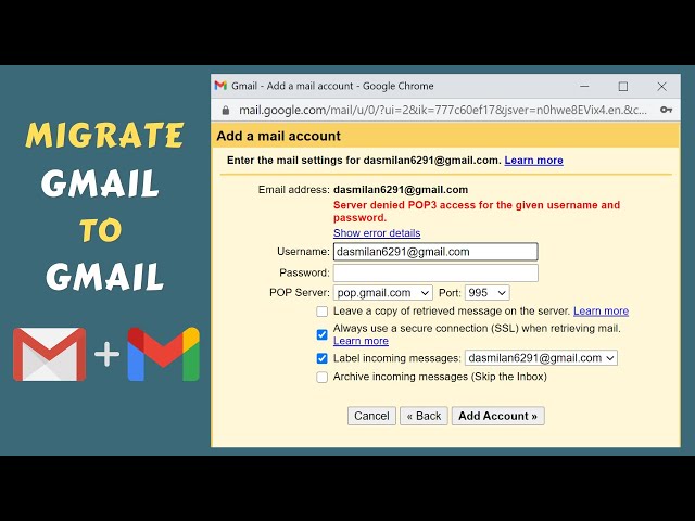 Transfer Emails from One Gmail Account to Another