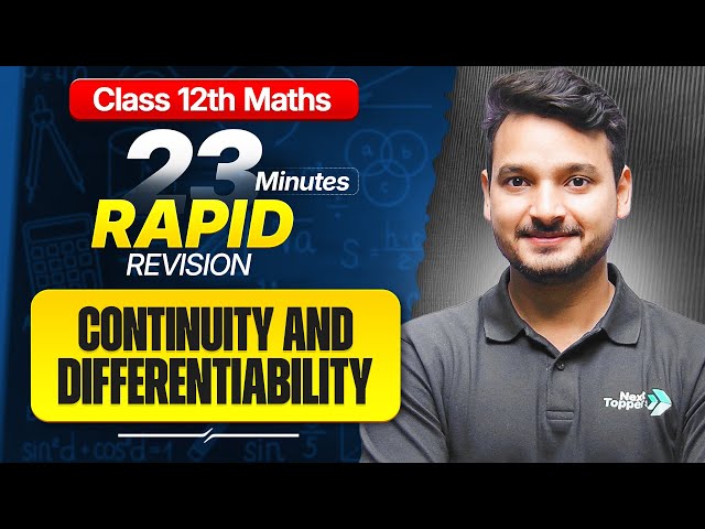 Continuity and Differentiability Class 12 RAPID REVISION | 12th Maths Chapter-5 One Shot | CBSE 2027