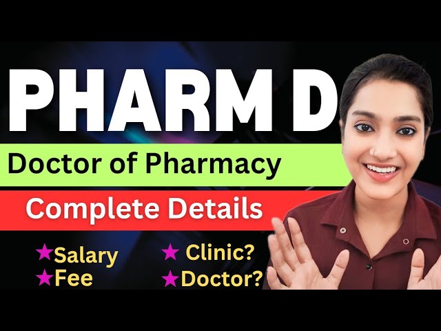 PHARM D ki puri jankari | PHARM D complete details | Doctor of Pharmacy | Pharm D kya details