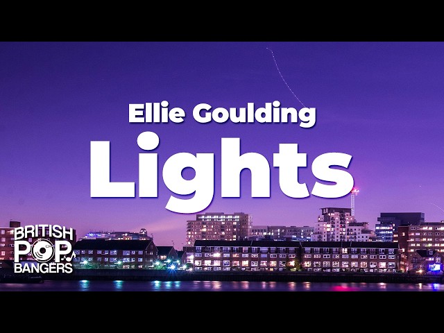 Ellie Goulding - Lights (Lyrics)