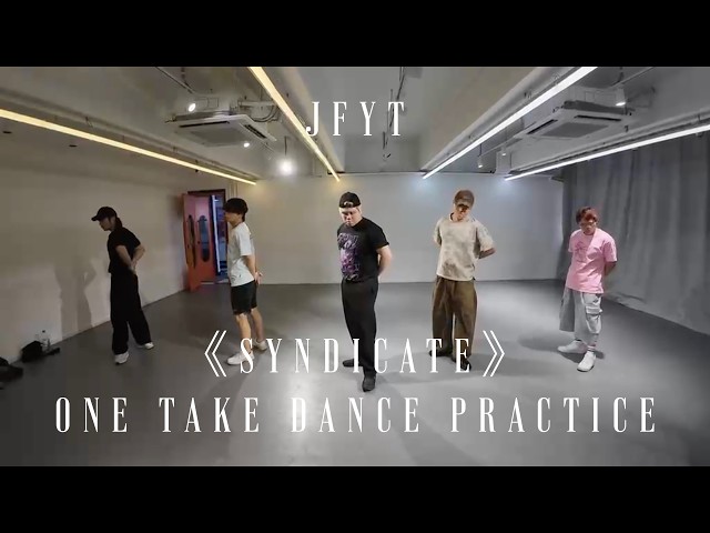 JFYT 'Syndicate' One Take Dance Practice
