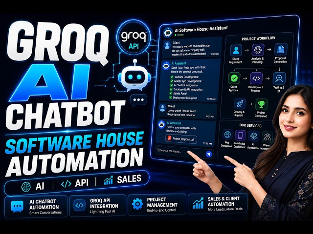 Build a Groq AI Chatbot for Your Software House | AI Automation + API Integration