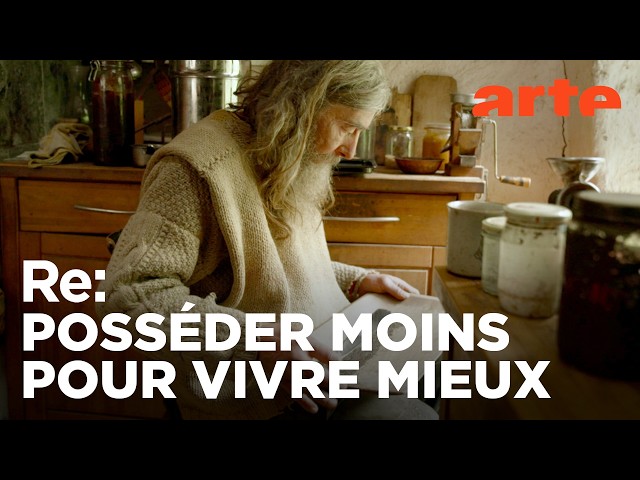 Une vie minimaliste, un luxe ! | ARTE Regards