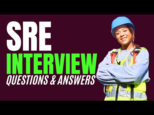 Top 25 SRE Interview Questions and Answers for 2026