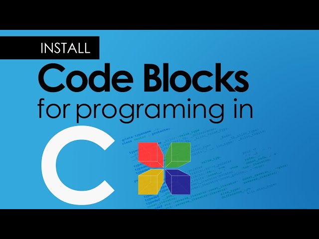 C IDE and Compiler | Code Blocks