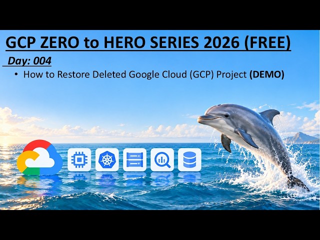 Day-004 | GCP | How to Restore Deleted Project #gcp #cloud #devops