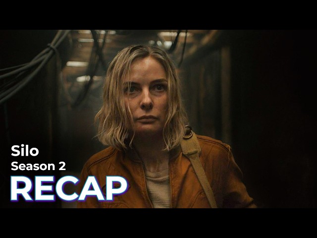 Silo RECAP: Season 2