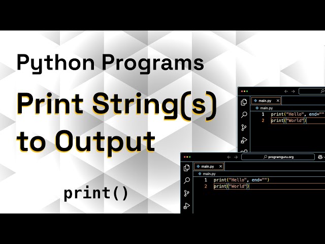 Python Print Strings to Output with Examples | ProgramGuru.org