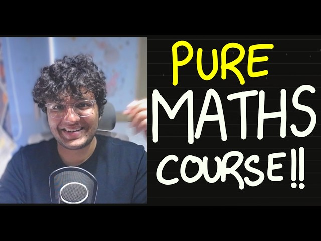 PURE MATHS COURSE Launch! For the curious ones!