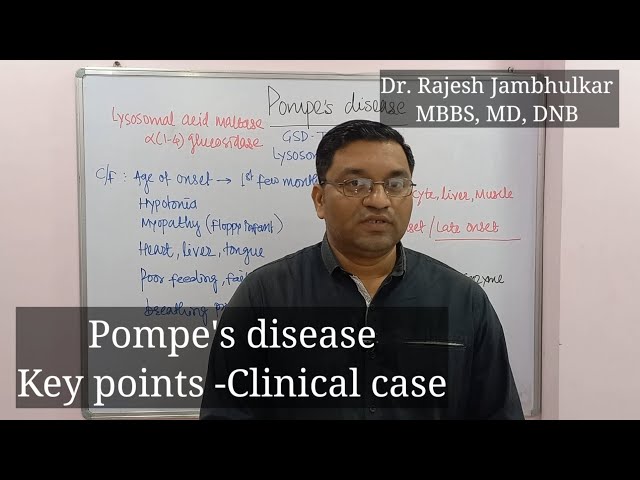 Pompe's disease- Key points-Clinical  case