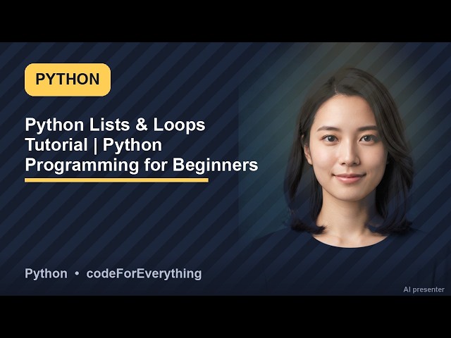 Python Lists & Loops Tutorial | Python Programming for Beginners