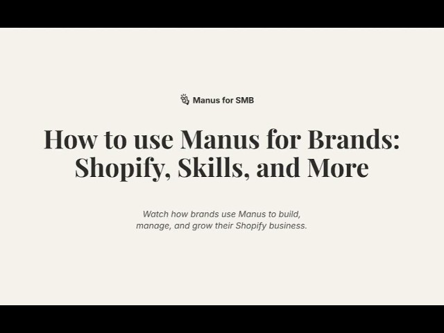 How to use Manus for Brands — Webinar Recording