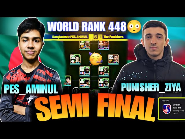 EFOOTBALL SEMI FINAL MATCH 🥵|| AGAINST WORLD RANK 448 FROM AZERBAIJAN 🇦🇿|| THE PLAYER FROM PUNISHER🔥