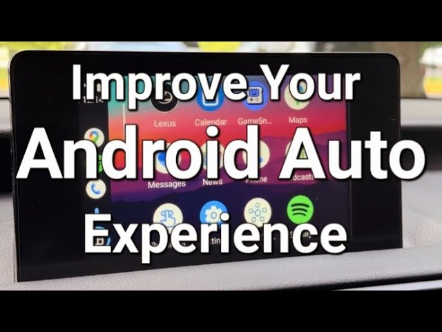 Android Auto - 5 Tips to Improve Your Experience!