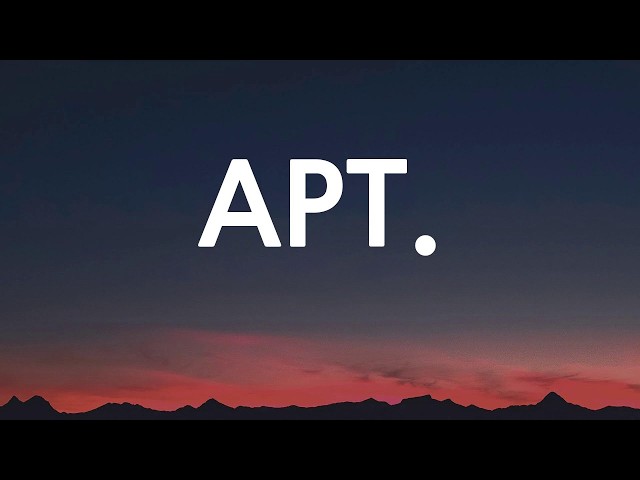 Rosé - APT. (Lyrics)