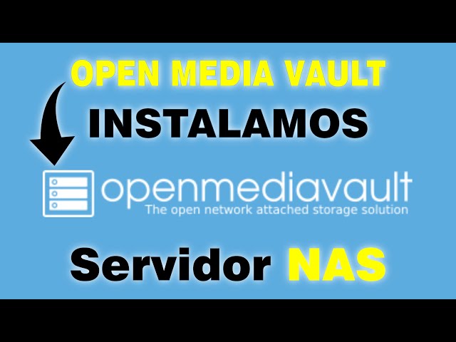 🗄️Cómo Instalar Open Media Vault🗄️(Servidor NAS) en un PC 💻