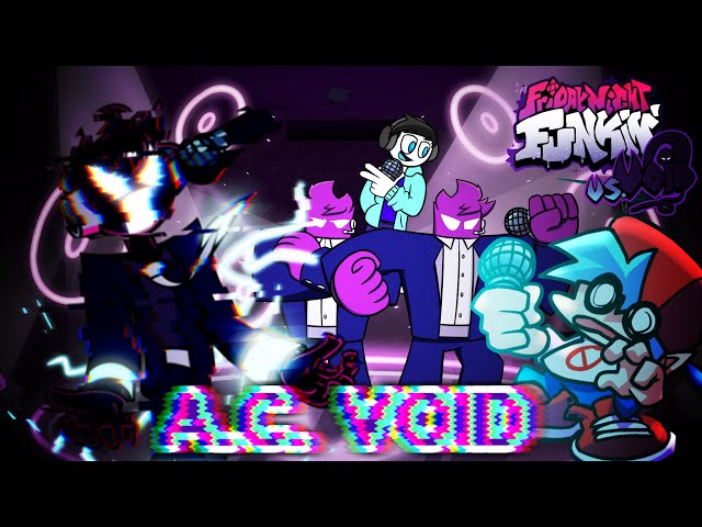 あのクールなスターアイドル『VOID』が進化 & 新たな仲間を連れて帰ってきた！【Friday Night Funkin'】【fnf実況】[ VS VOID (V2 Update) ]