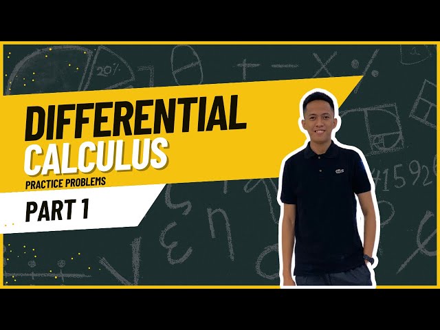 Differential Calculus Practice Problems PART 1