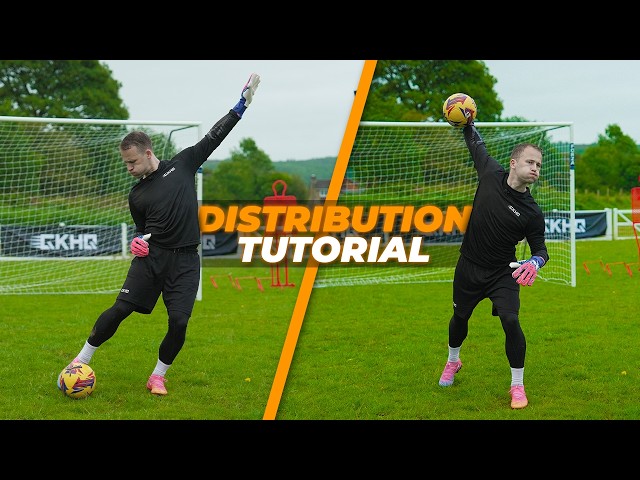 The COMPLETE Goalkeeper Distribution Tutorial