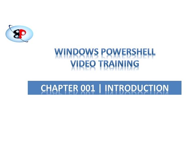 PowerShell Tutorial |  001 | Introduction