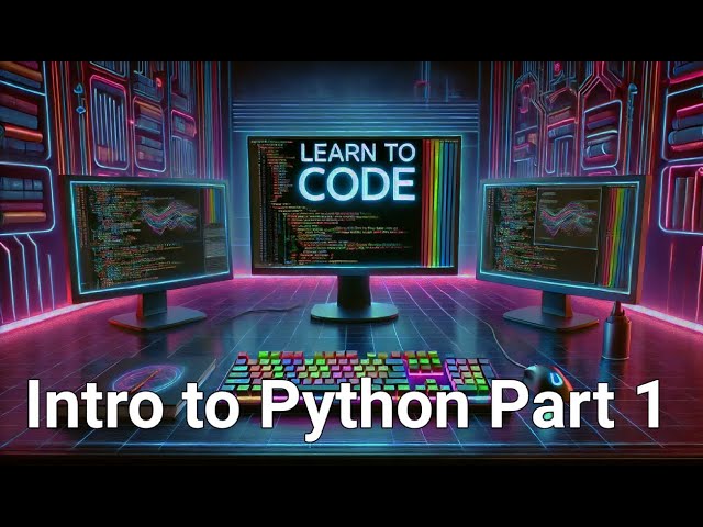 Intro to Python Part 1