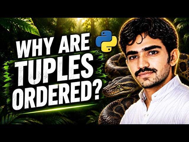 Why Are Tuples Ordered in Python? | learn python fast | python crash course