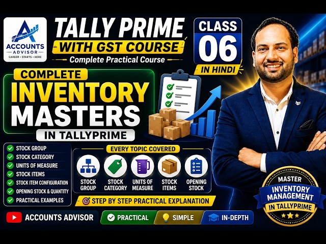 📚Tally Prime Class 06 🔥 Complete Inventory Masters | Stock Group, Category, Unit & Item Creation