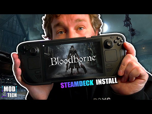 Bloodborne Is on Steam Deck! Full Setup Guide