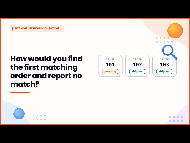 Find the First Match Using Python for else | Interview Question
