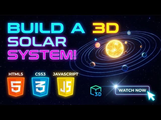 Create a 3D Solar System in JavaScript | HTML & CSS Animation Project 🌍☀️