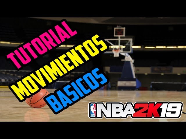 NBA 2K19 | Basic Moves Tutorial - Shot, Euro Step, Pump Shot and More | Spanish