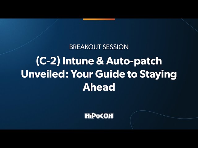 Intune & Auto patch Unveiled: Your Guide to Staying Ahead
