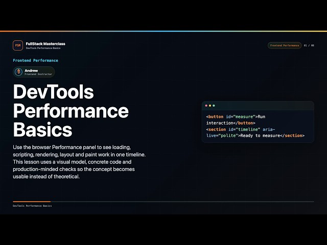 DevTools Performance Basics Explained | FullStack Masterclass Frontend Performance Course
